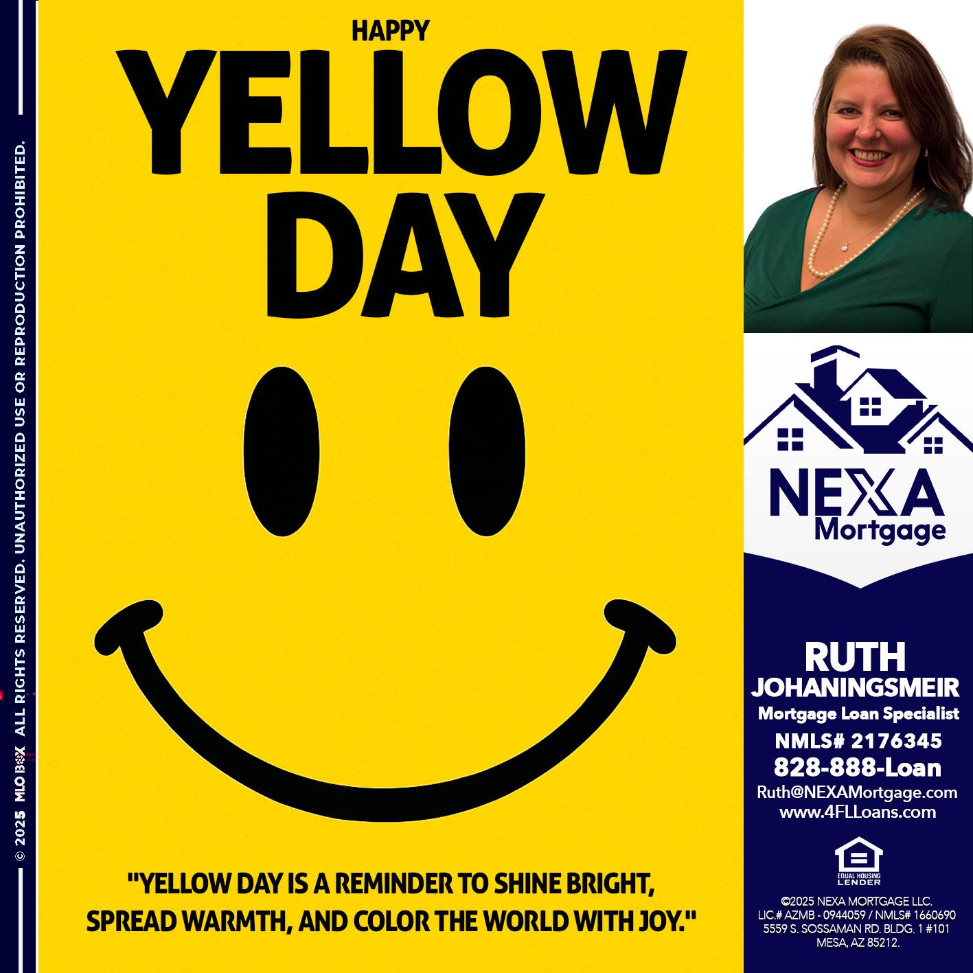 YELLOW DAY - Ruth Johaningsmeir -Mortgage Loan Originator