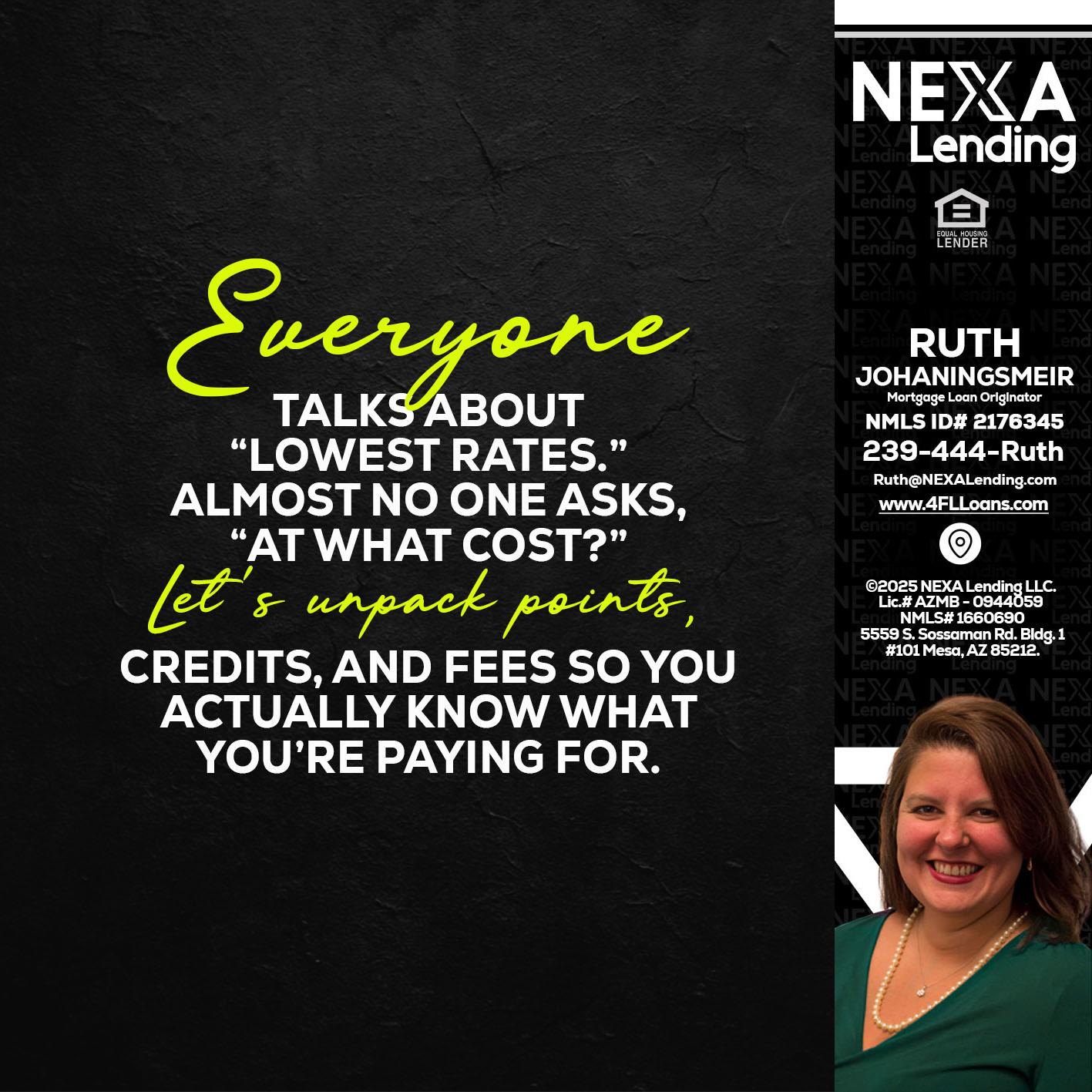 EVERYONE - Ruth Johaningsmeir -Mortgage Loan Originator