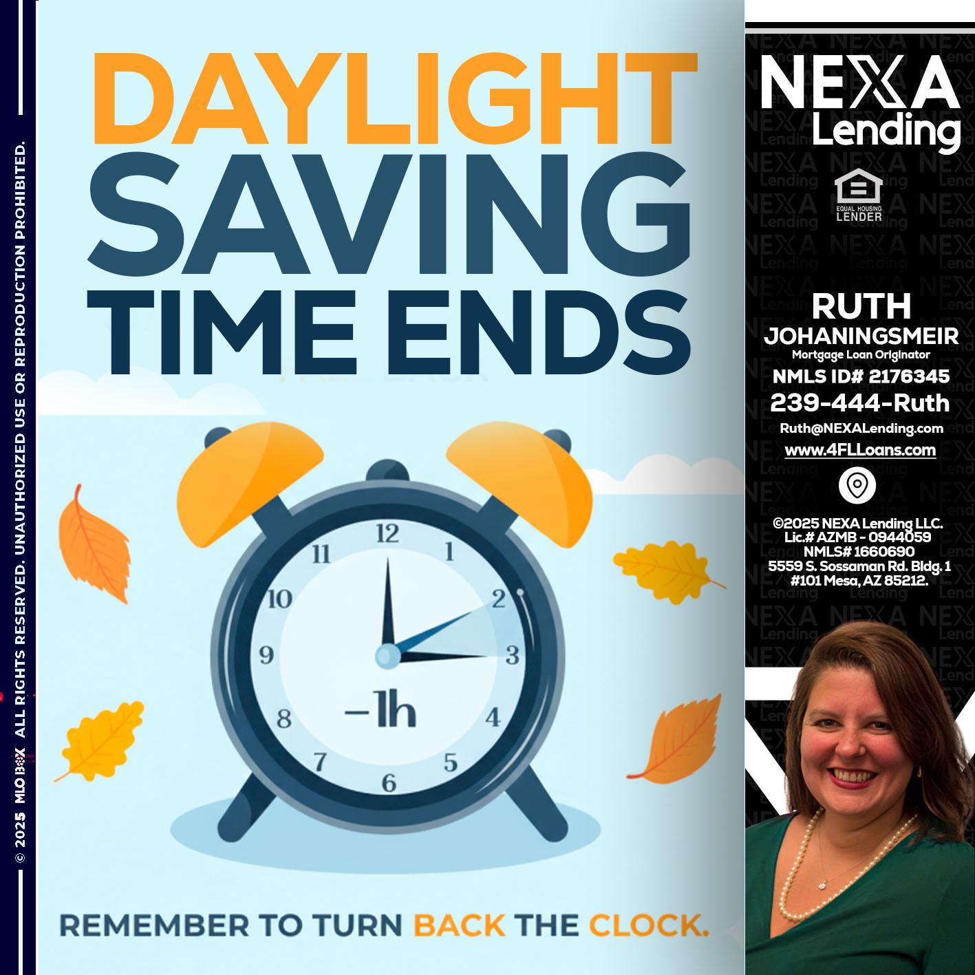 daylight saving - Ruth Johaningsmeir -Mortgage Loan Originator
