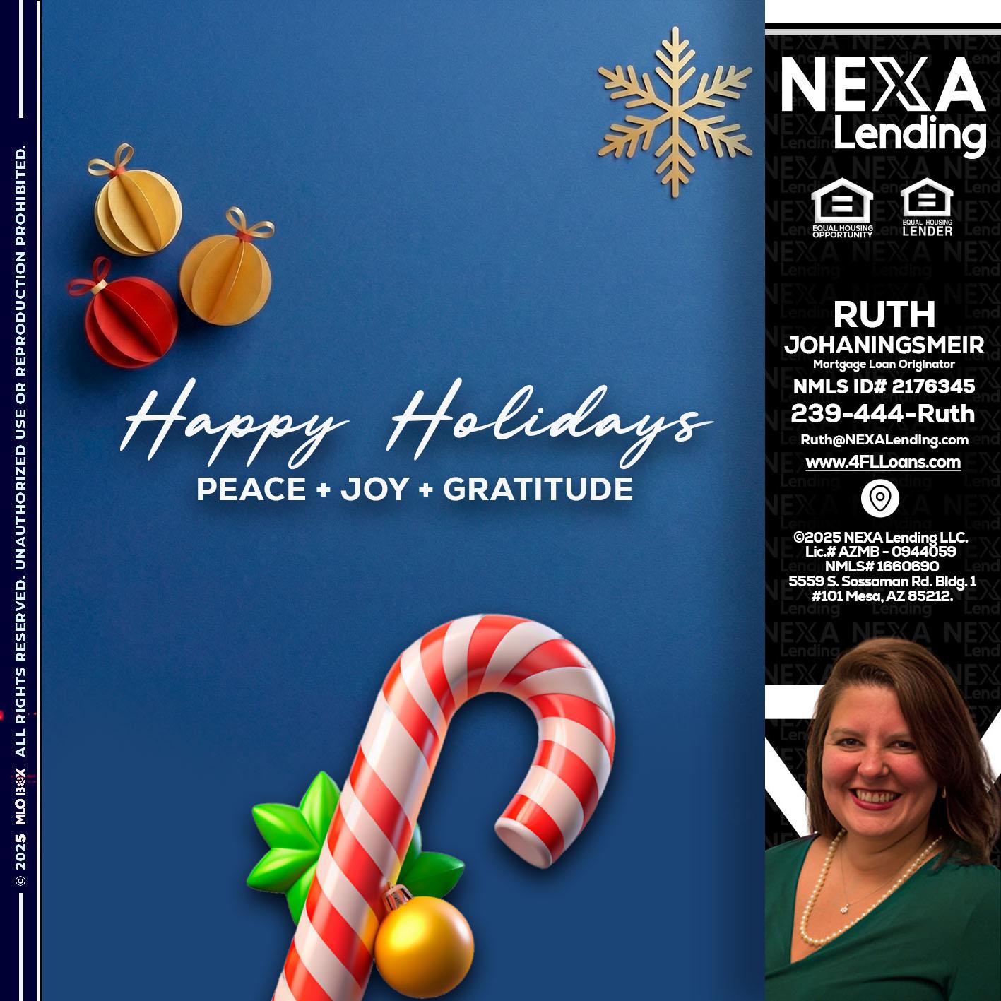 HAPPY HOLIDAYS - Ruth Johaningsmeir -Mortgage Loan Originator