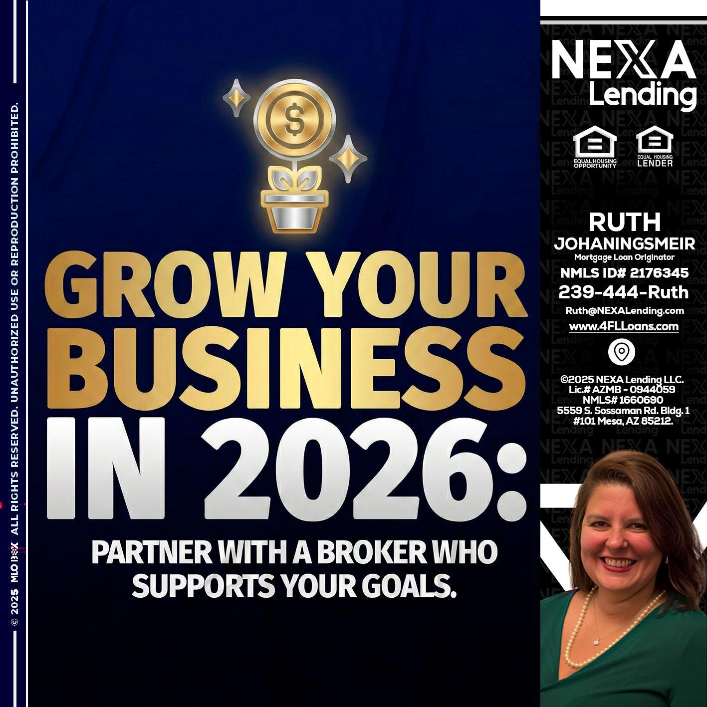 GROW YOUR BUSINESS - Ruth Johaningsmeir -Mortgage Loan Originator
