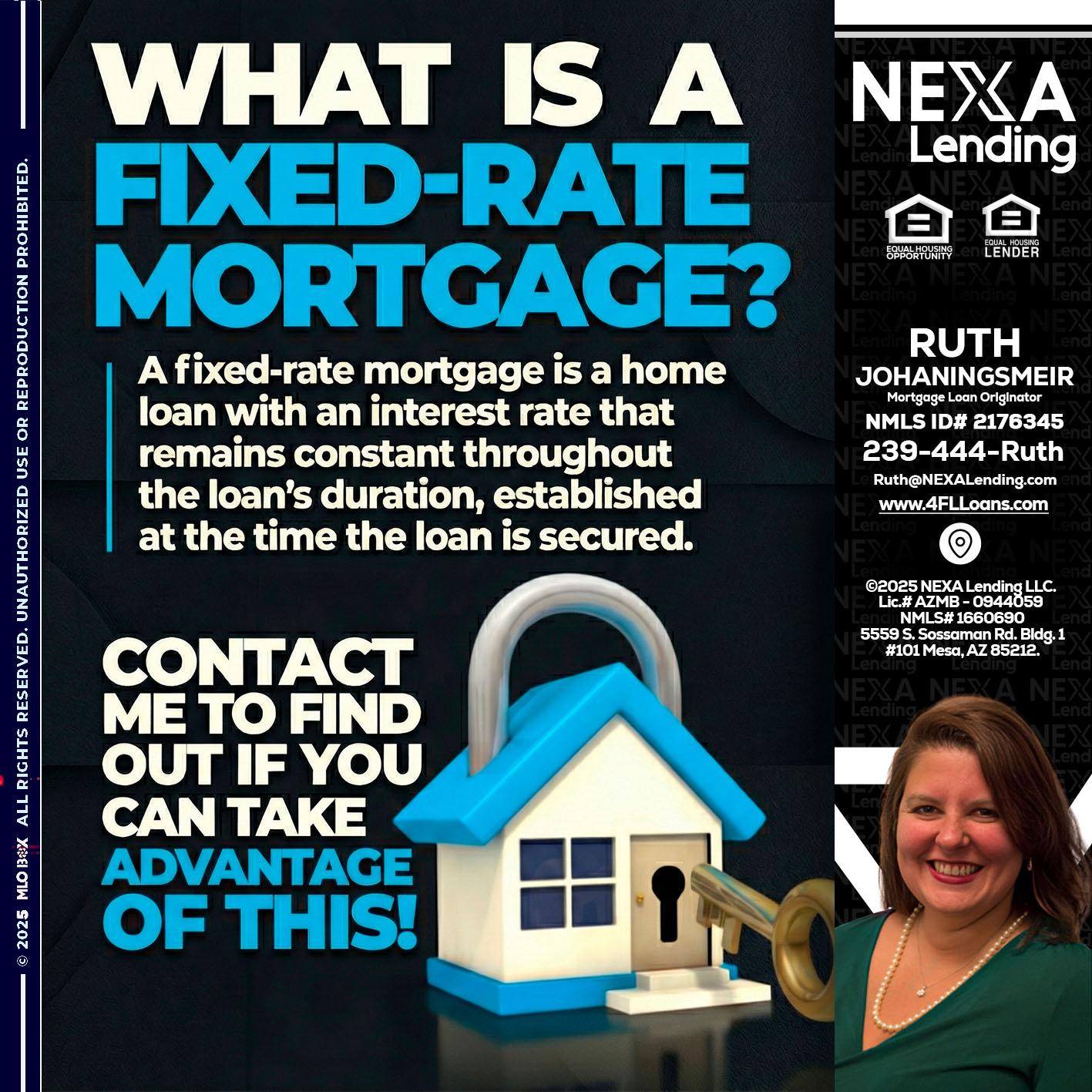 WHAT IS  A FIXED - Ruth Johaningsmeir -Mortgage Loan Originator
