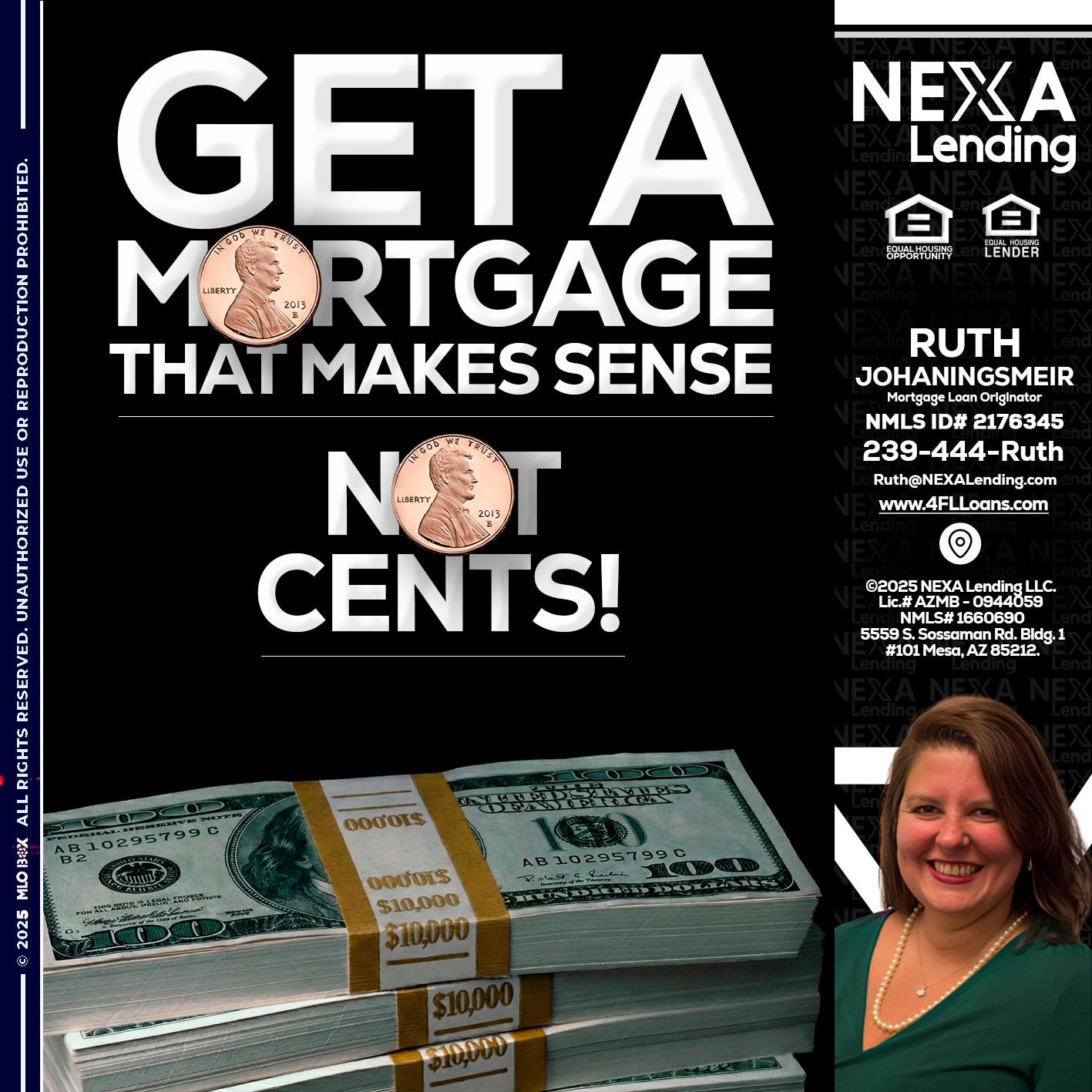 get a mortgage - Ruth Johaningsmeir -Mortgage Loan Originator