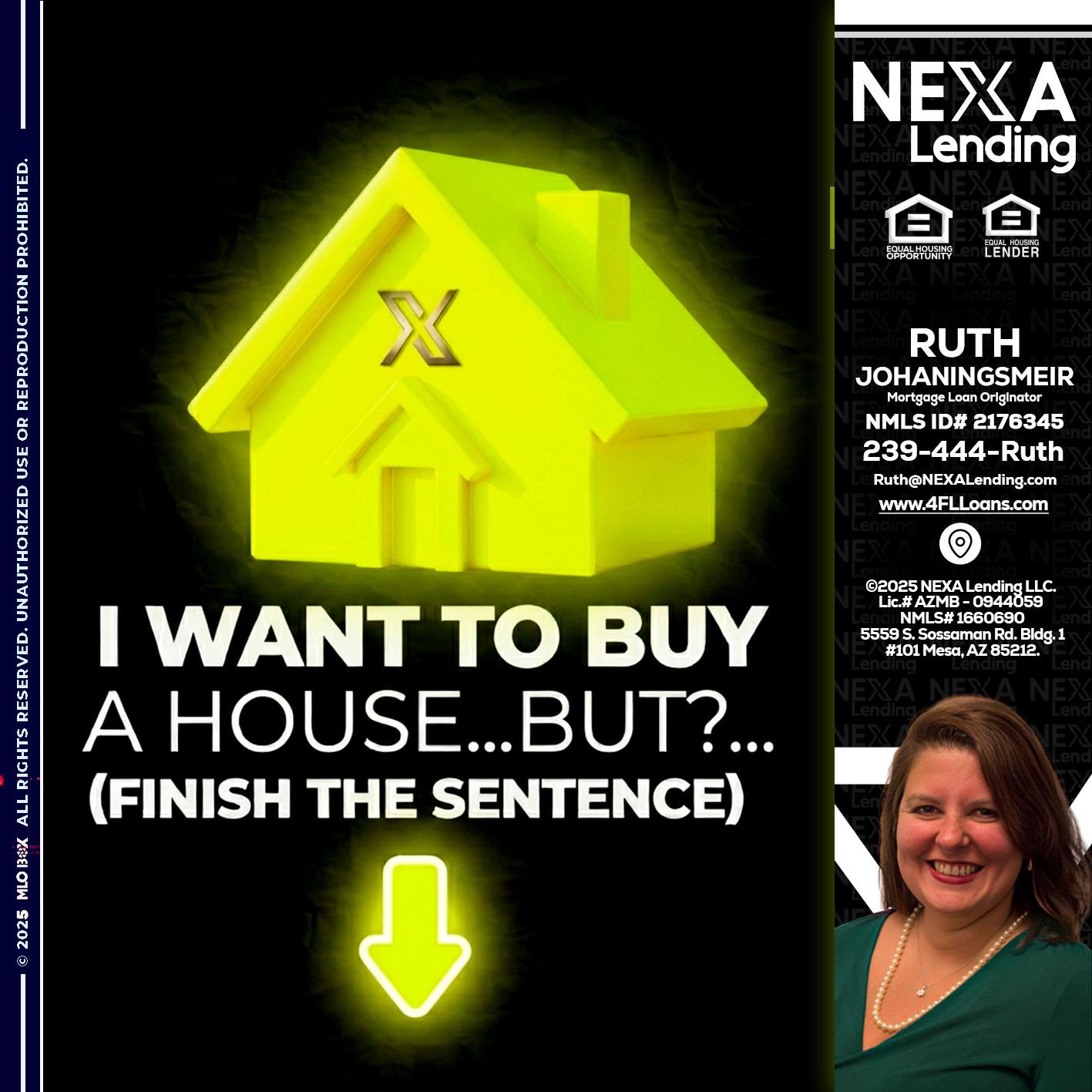 i want to buy - Ruth Johaningsmeir -Mortgage Loan Originator