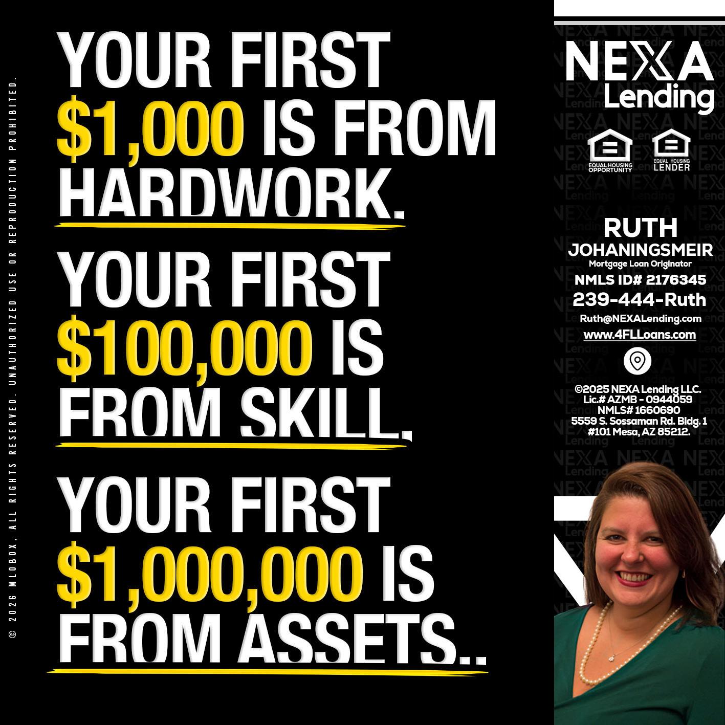 YOUR FIRST $1000 - Ruth Johaningsmeir -Mortgage Loan Originator