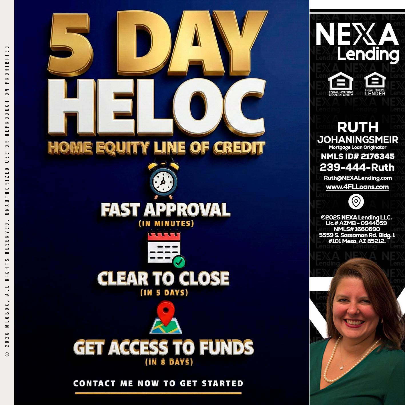 5 day hello - Ruth Johaningsmeir -Mortgage Loan Originator