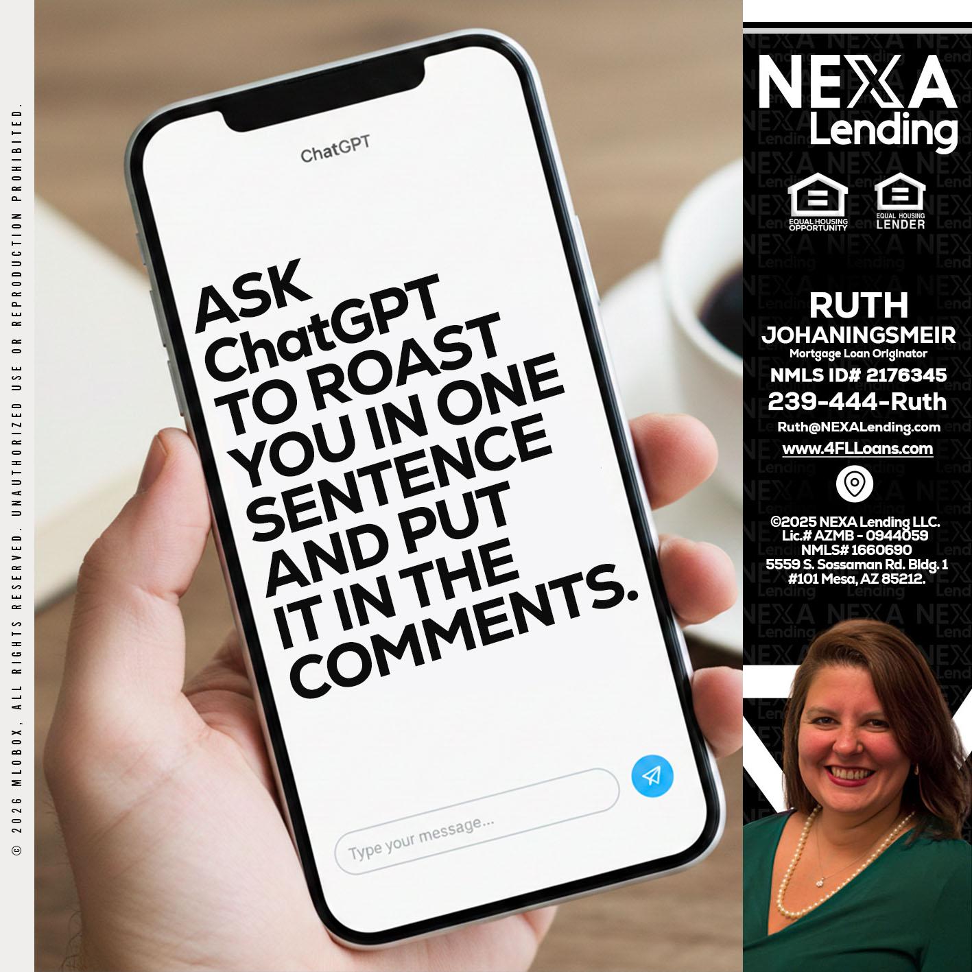 ask chatgpt - Ruth Johaningsmeir -Mortgage Loan Originator