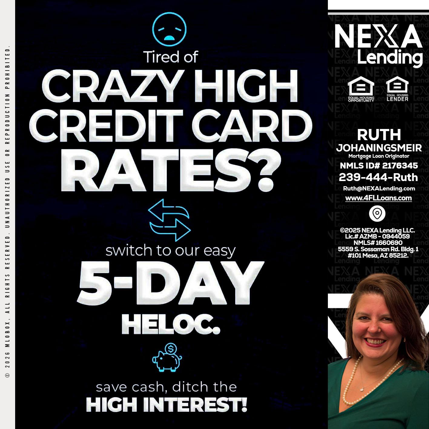 CRAZY HIGH - Ruth Johaningsmeir -Mortgage Loan Originator