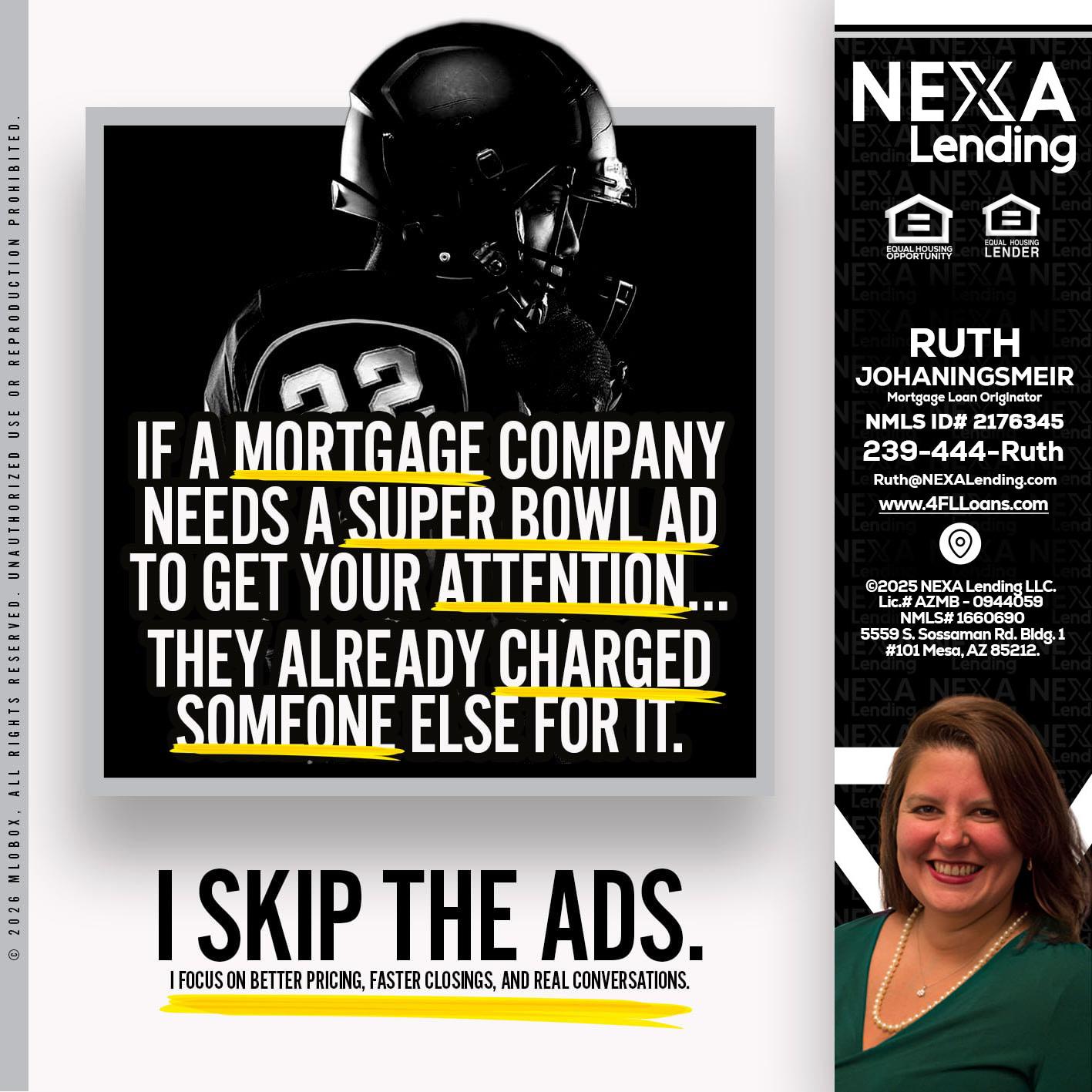 if a mortgage ad - Ruth Johaningsmeir -Mortgage Loan Originator