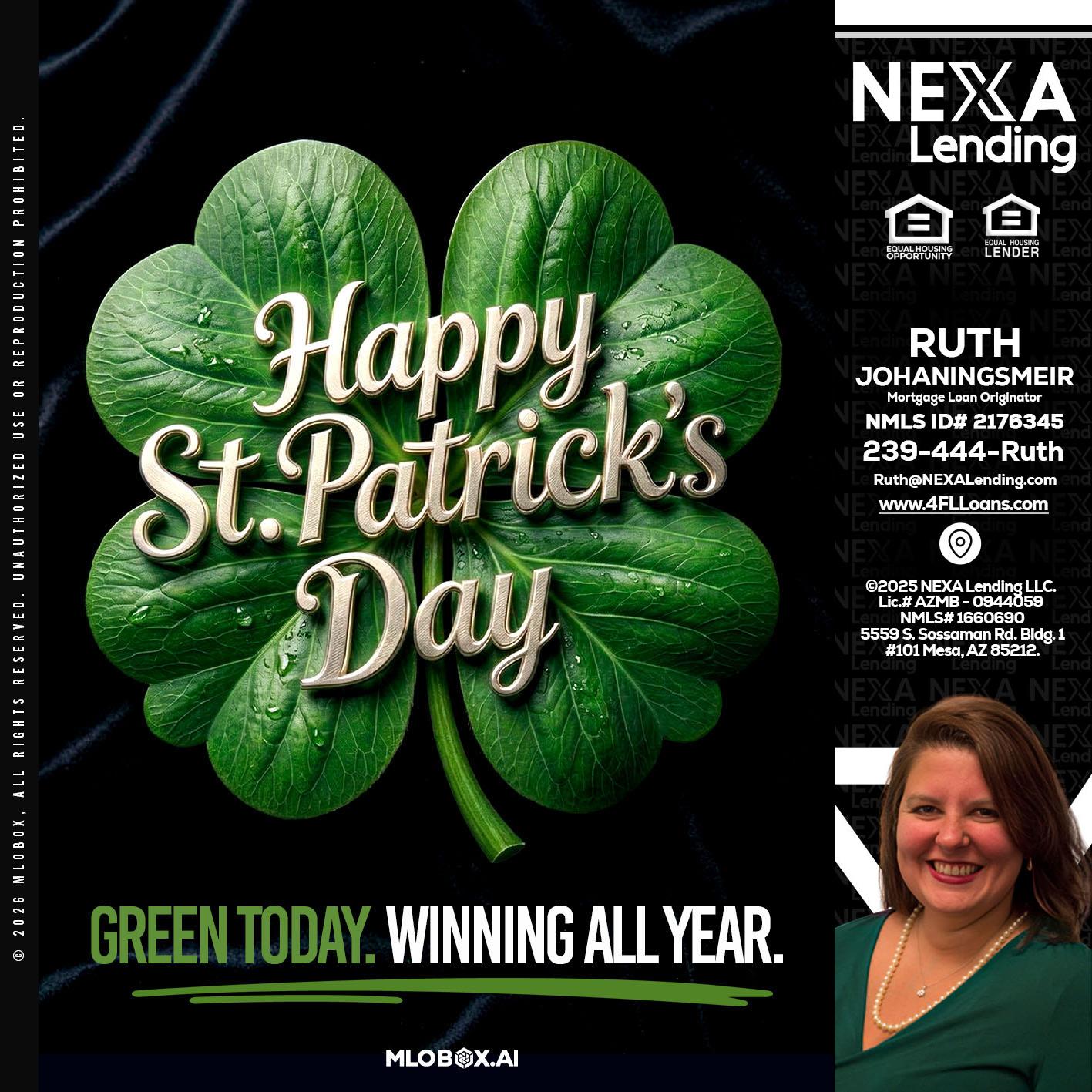 happy st. Patricks day - Ruth Johaningsmeir -Mortgage Loan Originator