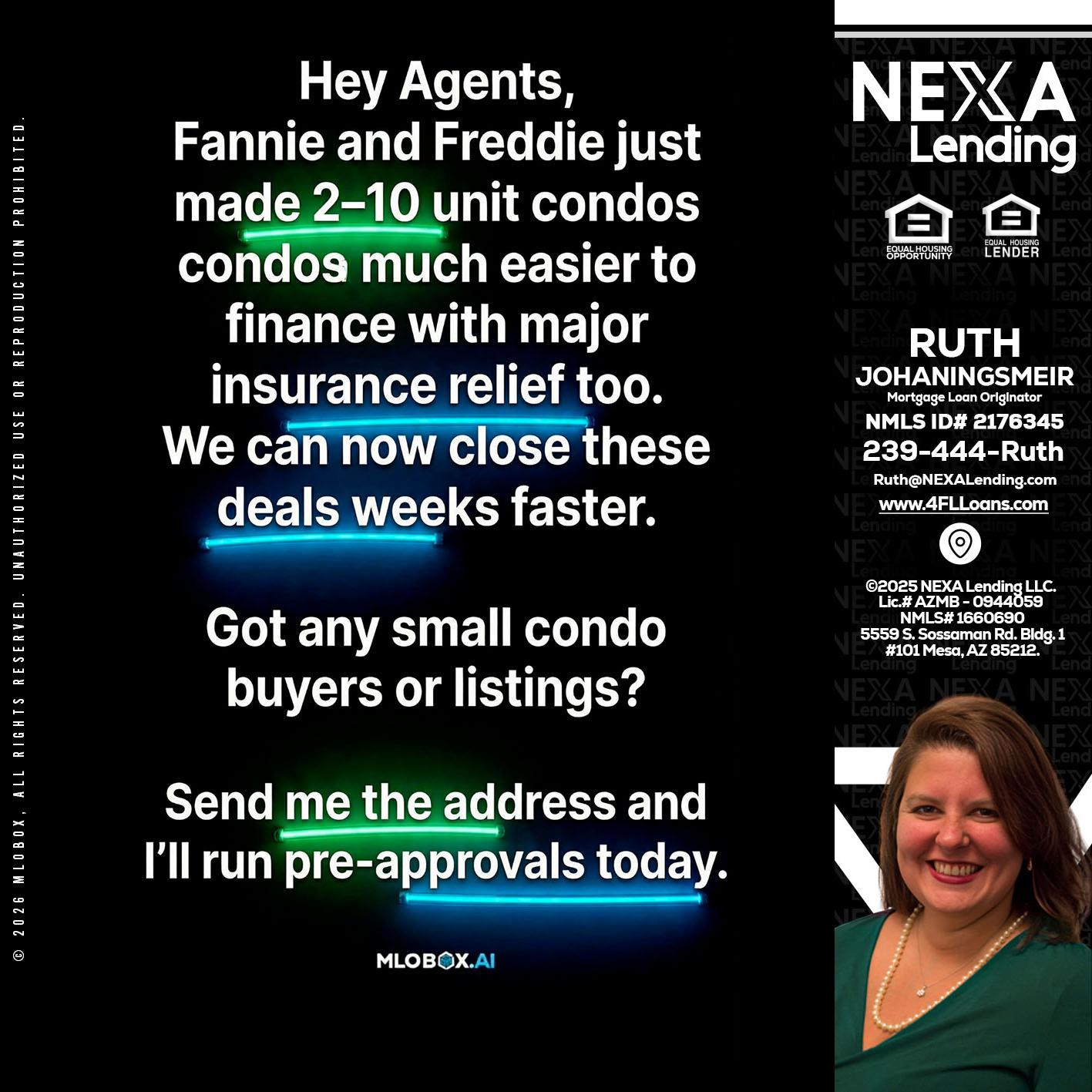 HEY AGENTS - Ruth Johaningsmeir -Mortgage Loan Originator