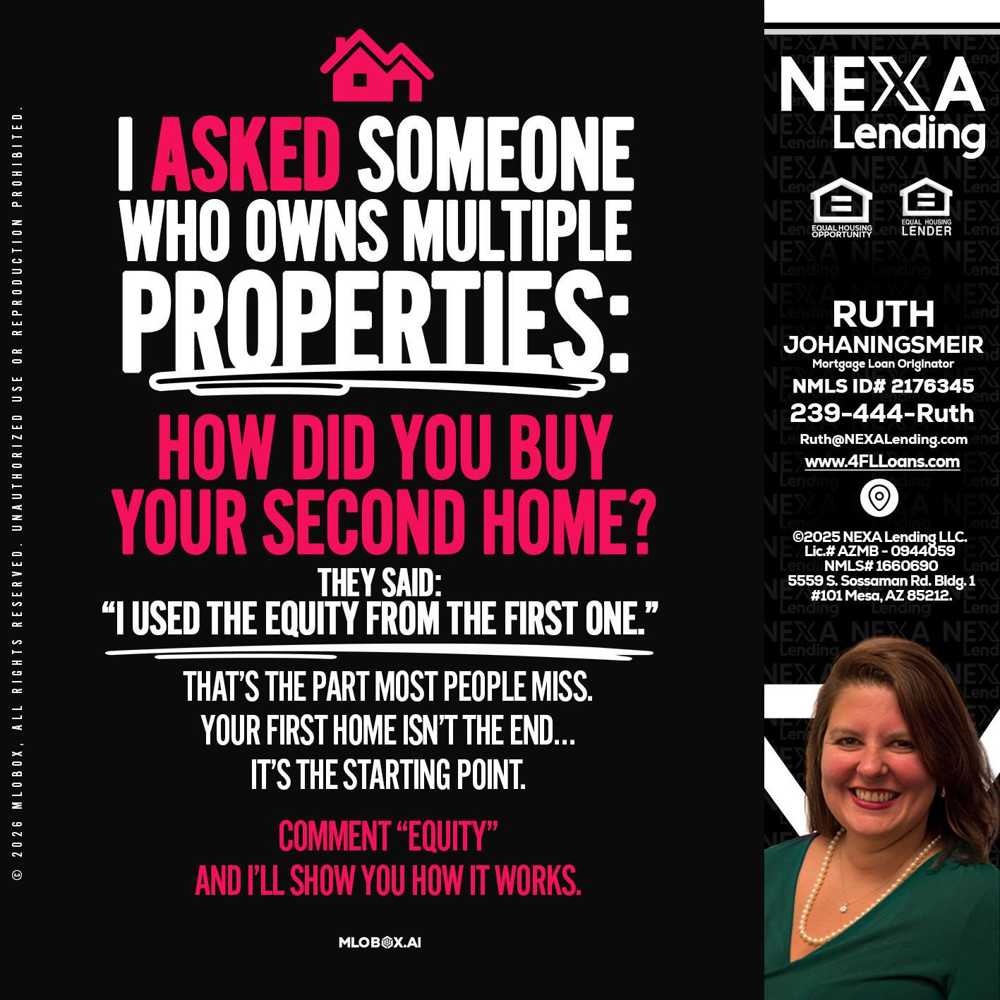 I ASKED SOMEONE - Ruth Johaningsmeir -Mortgage Loan Originator