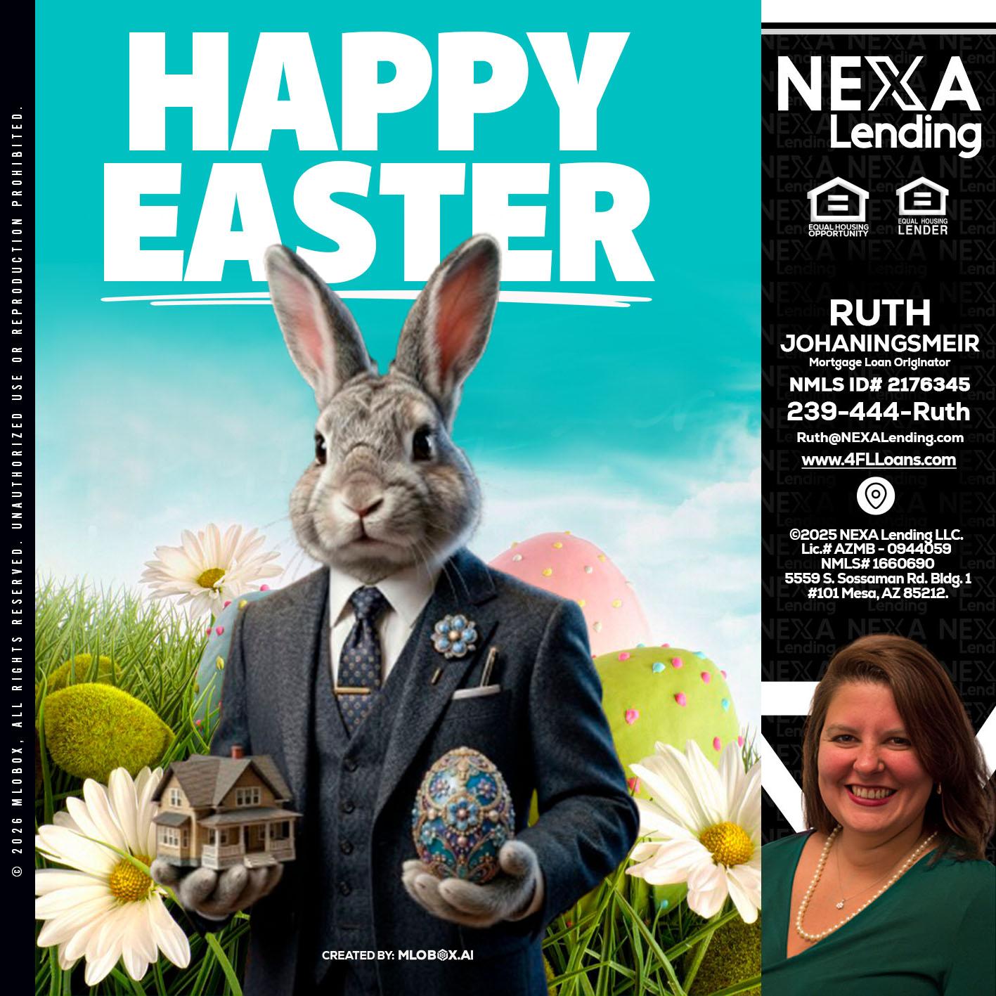 HAPPY EASTER - Ruth Johaningsmeir -Mortgage Loan Originator