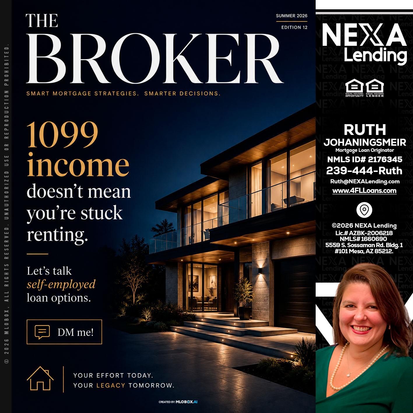 THE BROKER - Ruth Johaningsmeir -Mortgage Loan Originator